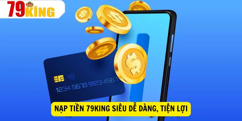 nạp tiền 79king