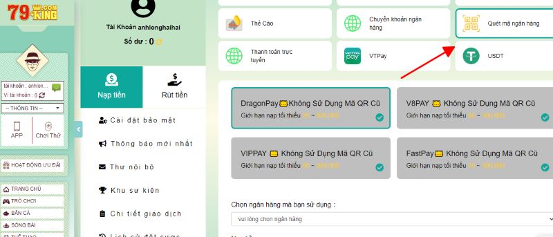 Quét mã ngân hàng là phương thức được ưa chuộng tại 79King