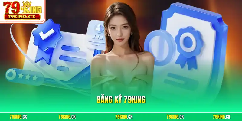 Đăng ký 79King