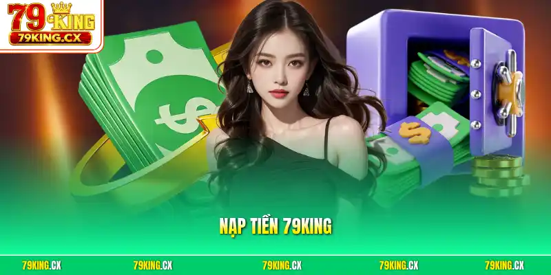 Nạp tiền 79King